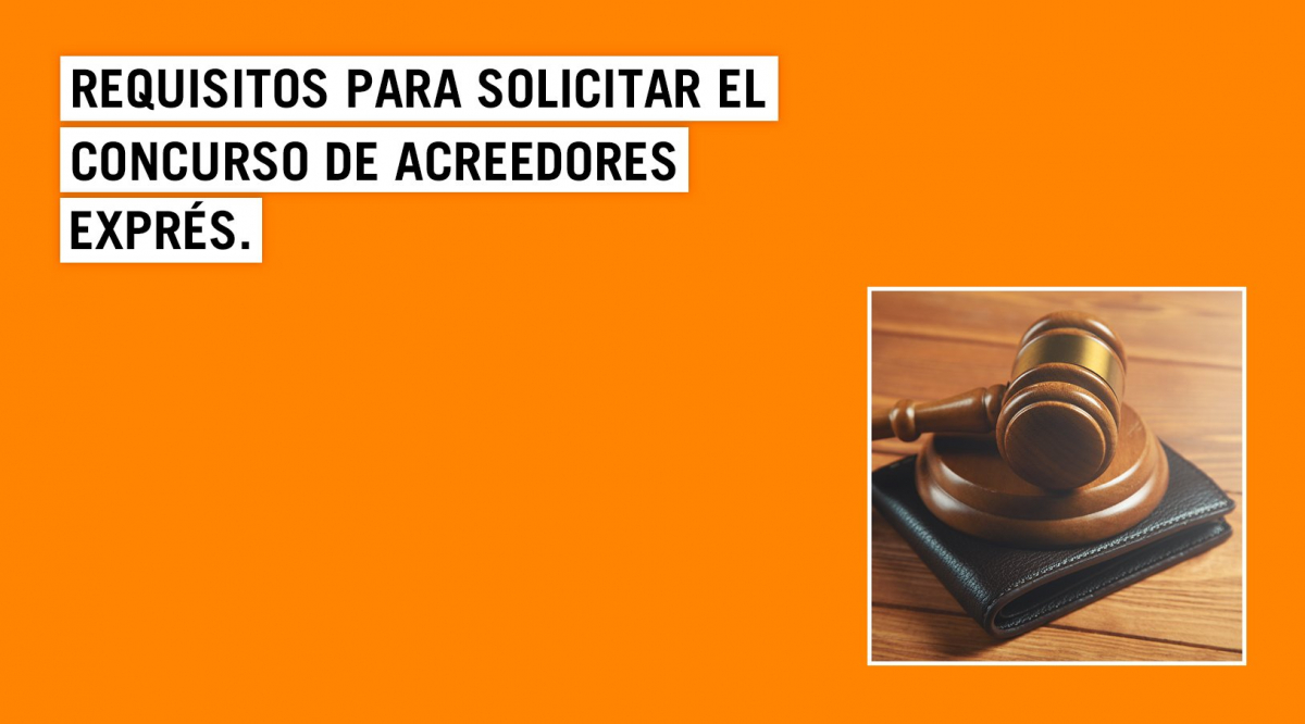 Concurso de acreedores express qué es