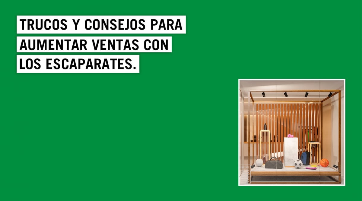 Cómo aumentar ventas con escaparates originales en tu negocio | Blog ...