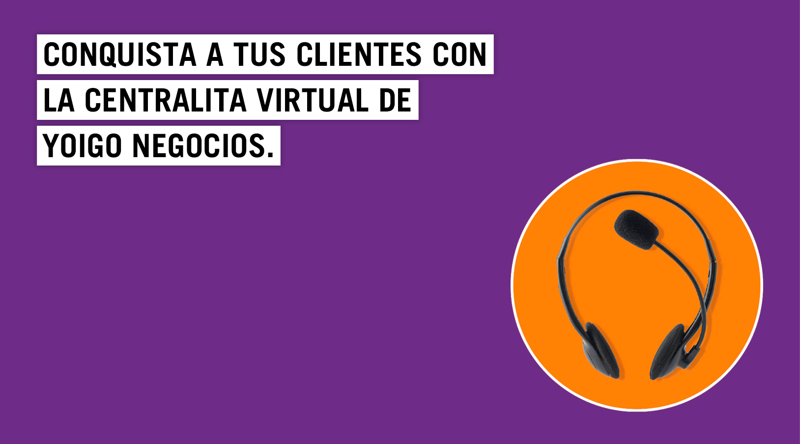 Centralita virtual Yoigo Negocios eficiente rentable y f cil de