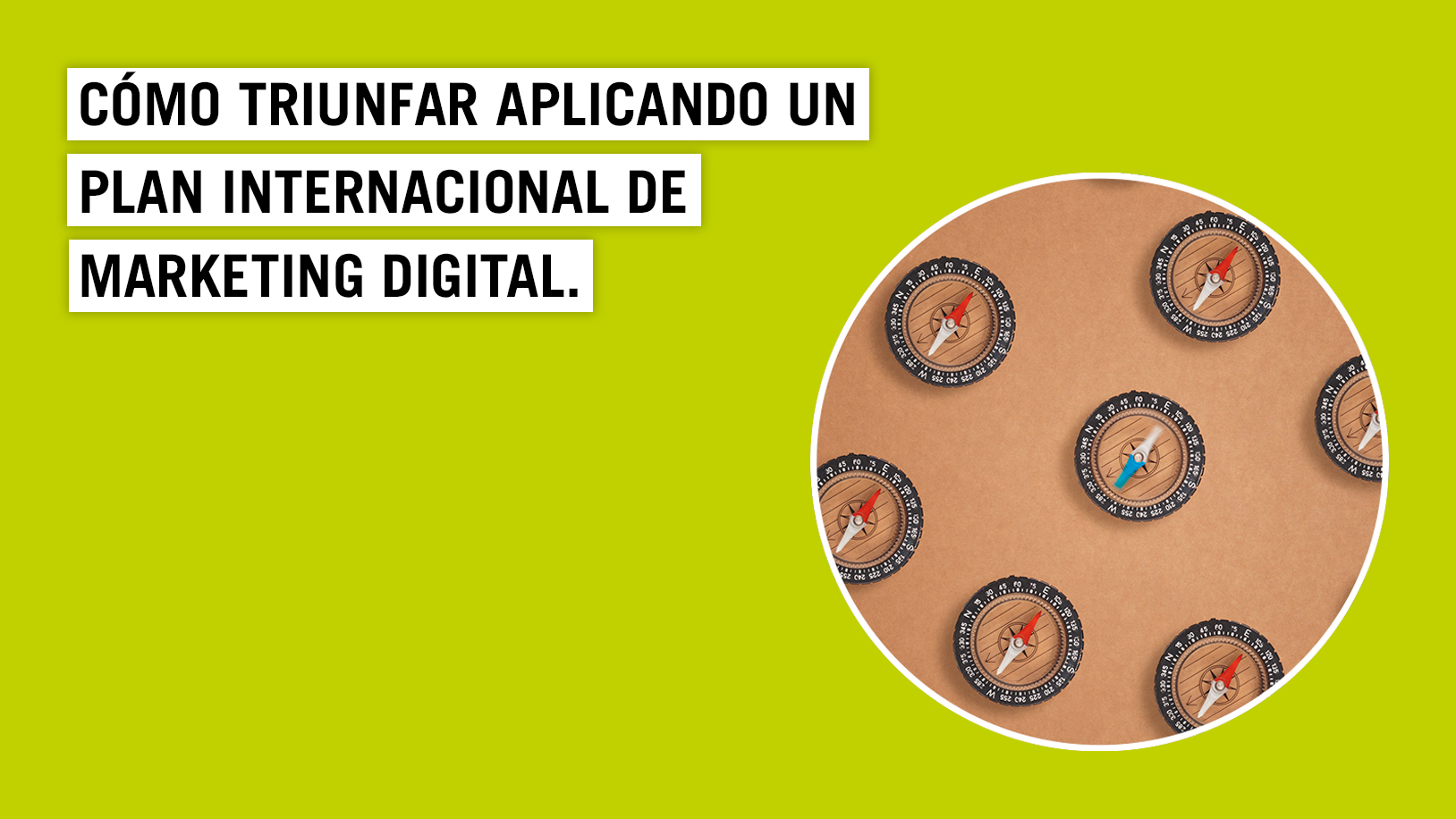 Cómo Triunfar Con Un Plan Internacional De Marketing Digital Blog Empresas 2085